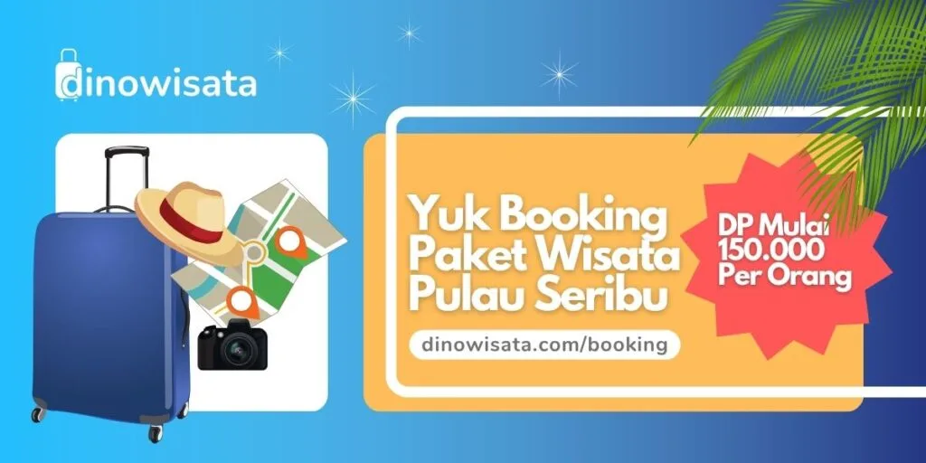 Banner Booking Paket Wisata Pulau Seribu - Wisata Pulau Seribu